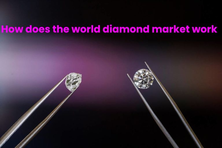 How does the world diamond market work
