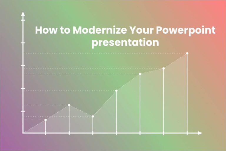How to Modernize Your Powerpoint Presentation