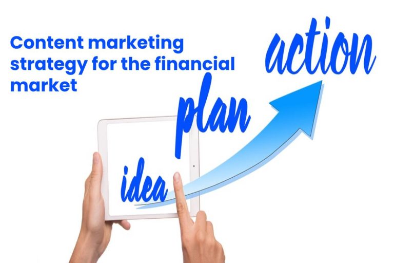 Content marketing strategy for the financial market – 2024