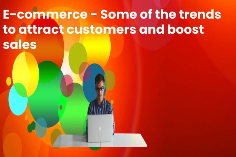 E-commerce – Tips to attract customers & boost sales [2023]