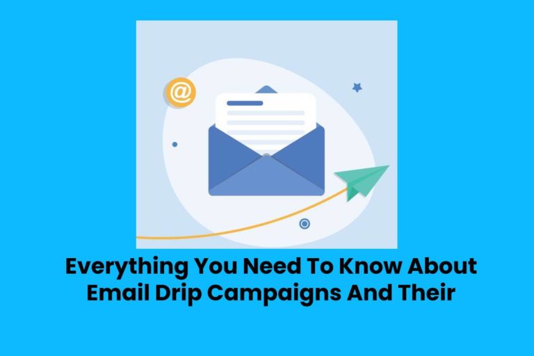 Email Drip Campaigns And Their Benefits [2024]
