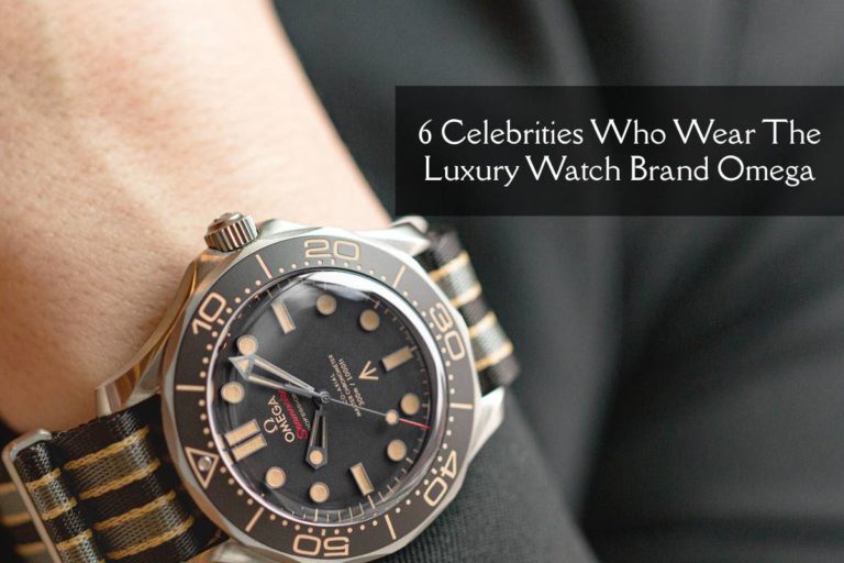 6 Celebrities Who Wear The Luxury Watch Brand Omega