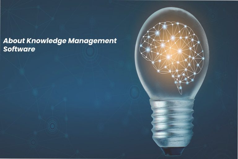 About Knowledge Management Software – 2024