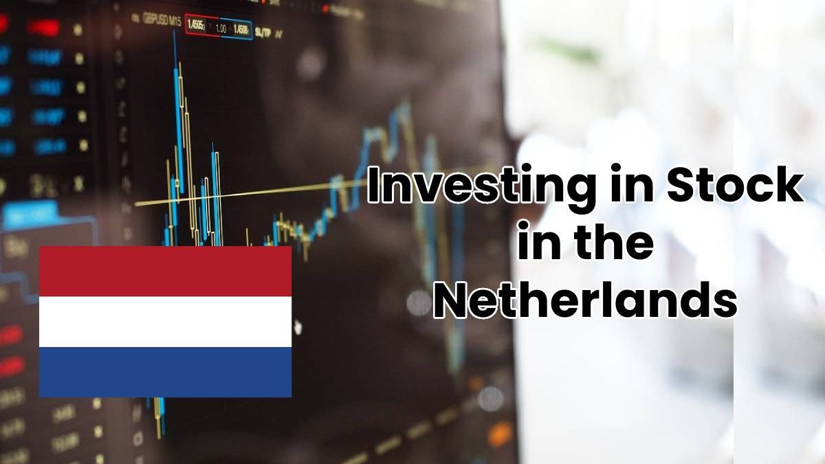 Investing in Stock in the Netherlands