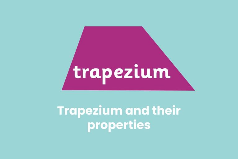 Trapezium and their properties – 2024