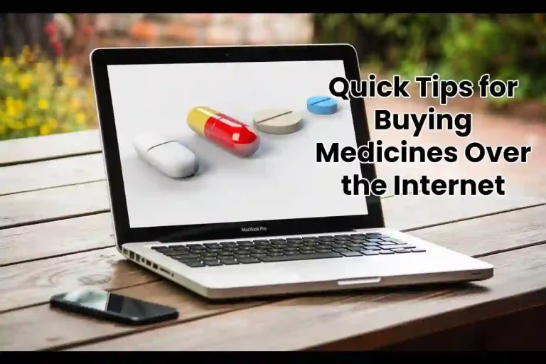 Quick Tips for Buying Medicines Over the Internet