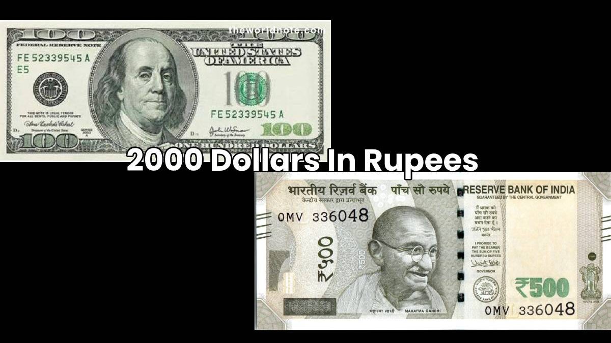 2000 Dollars In Rupees