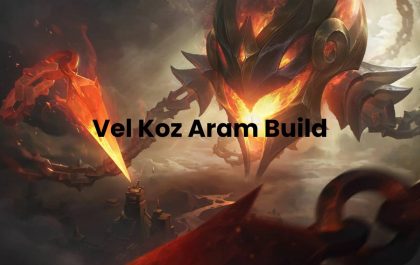 Vel Koz Aram Build