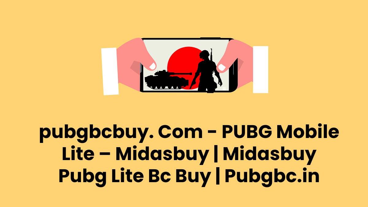 pubgbcbuy. Com – PUBG Mobile Lite – Midasbuy | Midasbuy Pubg Lite Bc Buy | Pubgbc.in