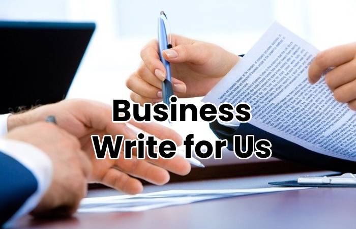 Business Write for Us