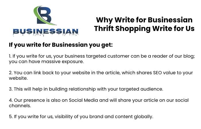 Why to Write for Businessman – Thrift Shopping Write for Us