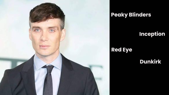 Cillian Murphy Moives and TV Shows
