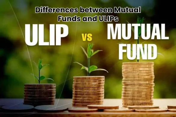 Differences between Mutual Funds and ULIPs