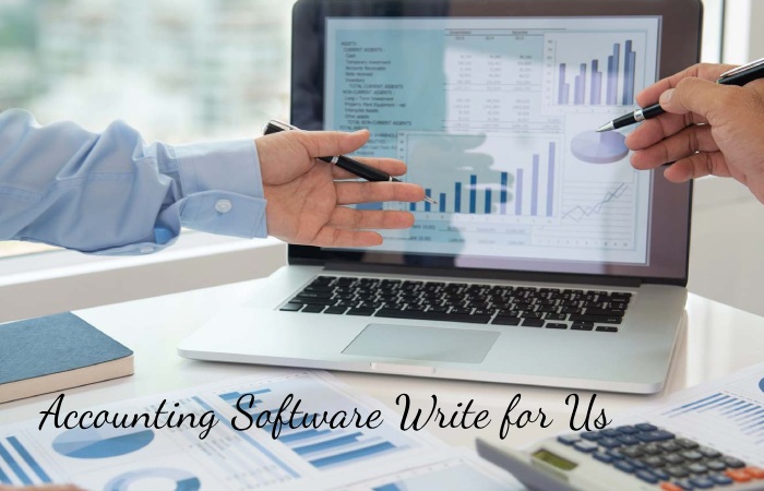 Accounting Software Write for Us