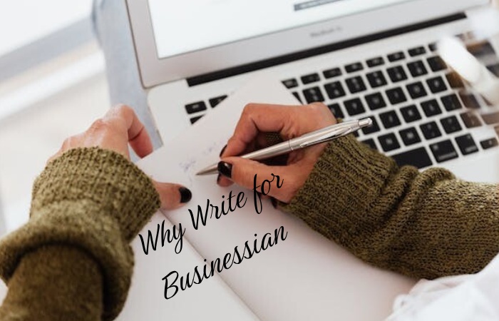 Why Write for Businessian – Business Day Write for Us