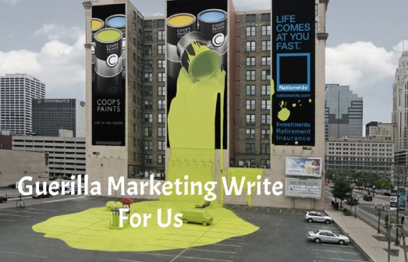 Guerilla Marketing Write For Us
