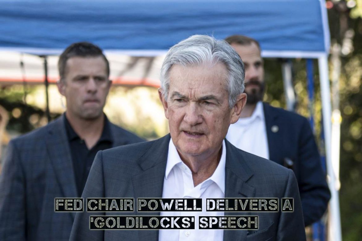 Wall Street closes higher after Fed Chair Powell delivers a 'Goldilocks' Speech.