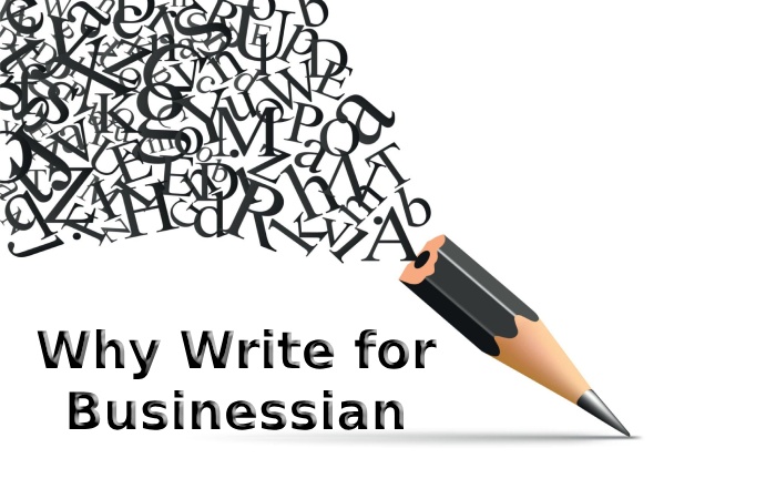 Why Write for Businessian – Web Hosting Write For Us