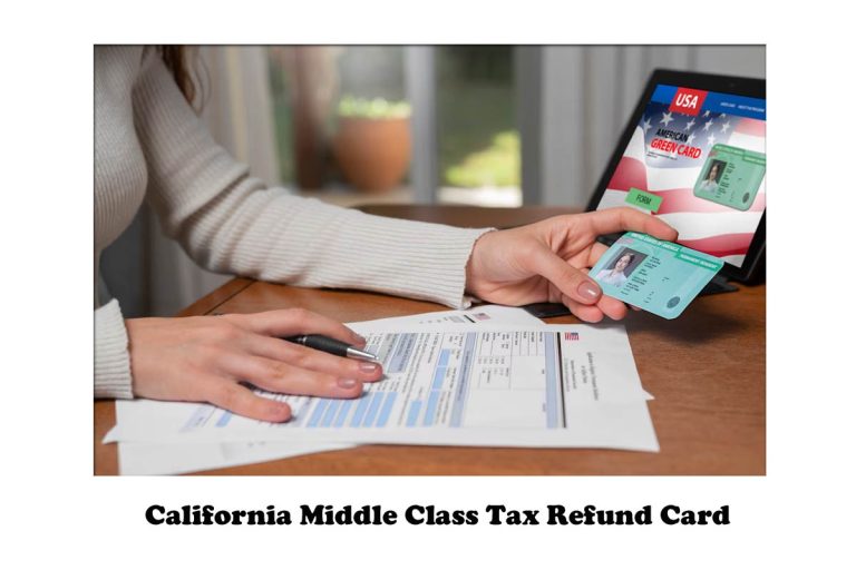 California Middle Class Tax Refund Card
